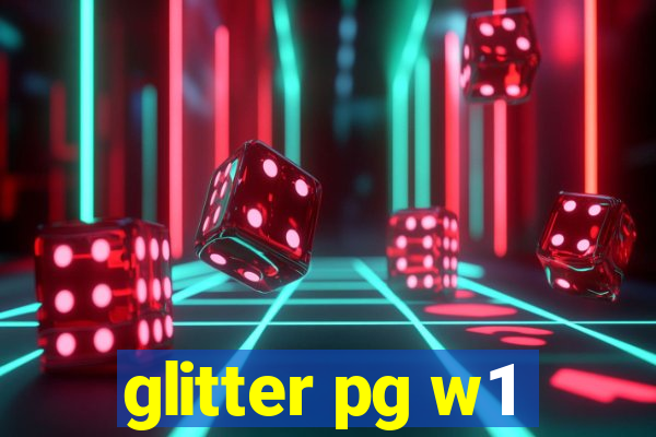 glitter pg w1